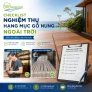 Checklist nghiệm thu hạng mục gỗ nung ngoài trời cho chủ đầu tư và nhà thầu