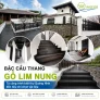 Bậc cầu thang gỗ Lim nung: từ công trình biệt thự Quảng Ninh đến tiêu chí chọn vật liệu