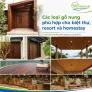 Các loại gỗ nung phù hợp cho biệt thự, resort và homestay