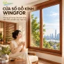 Cửa sổ gỗ kính Wingfor: khung gỗ nung cho ánh sáng, tầm nhìn và kiến trúc hiện đại