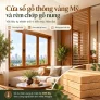 Cửa sổ gỗ thông vàng Mỹ và rèm chớp gỗ nung: đưa vật liệu tự nhiên trở lại kiến trúc hiện đại